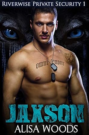 jaxson 1st edition alisa woods b07qc98cnc