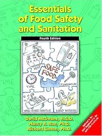 essentials of food safety and sanitation 4th edition david mcswane ,ph d rue, nancy r ,richard linton