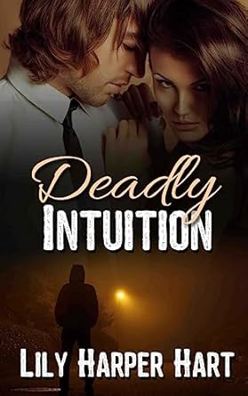 deadly intuition 1st edition lily harper hart 1976185319, 978-1976185311