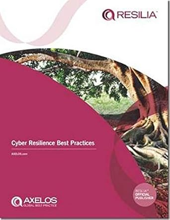 cyber resilience best practices 1st edition the stationery office 0113314639, 978-0113314638