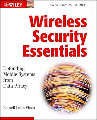 wireless security essentials 1st edition russell dean vines 0471209368, 978-0471209362