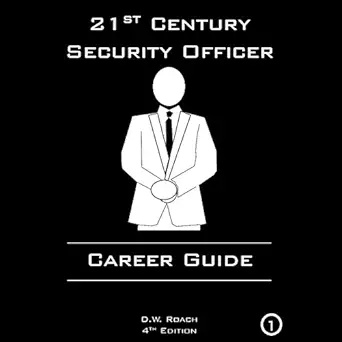 21st century security officer career guide 1st edition d w roach ,jeff johnson ,next chapter audio ltd