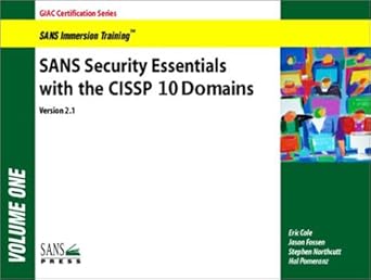 sans security essentials with cissp cbk 1st edition eric cole ,jason fossen ,stephen northcutt ,hal pomeranz