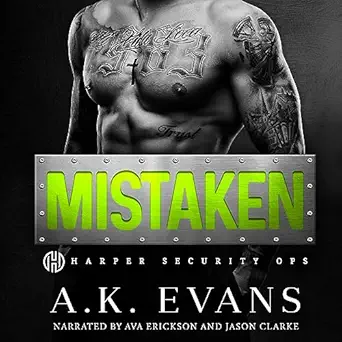 mistaken harper security ops book 11 1st edition a k evans ,ava erickson ,jason clarke ,j j ink llc b0cf2p7y4y