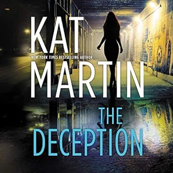 the deception the maximum security series book 2 1st edition kat martin 1094003956, 978-1094003955