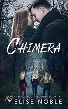 chimera 1st edition elise noble b09slj4glh