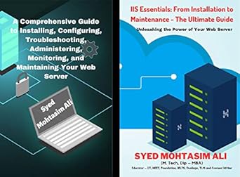 iis essentials from installation to maintenance the ultimate guide unleashing the power of your web server