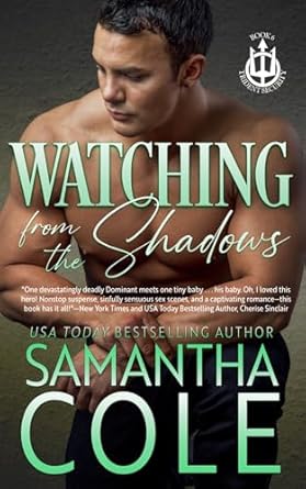 watching from the shadows 3rd edition samantha a cole ,samantha cole ,eve arroyo ,deborah green 1948822628,