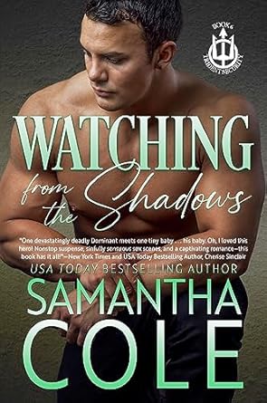 watching from the shadows 1st edition samantha cole ,eve arroyo ,deborah green b01c7sey3g