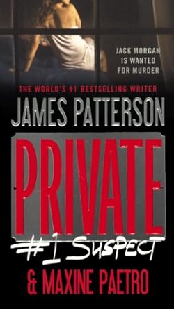 private #1 suspect 1st edition maxine paetro ,james patterson 0606352325, 978-0606352321