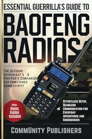 baofeng radio essential guerrillas guide effortless setup seamless communication for everyday adventures and