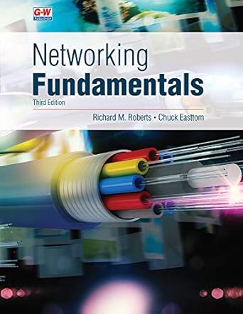 networking fundamentals 1st edition chuck easttom ,richard m roberts 1635634431, 978-1635634433