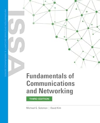 fundamentals of communications and networking with cloud labs access 3rd edition michael g solomon ,david kim
