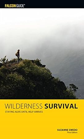 wilderness survival 1st edition suzanne swedo b015gwxwu6