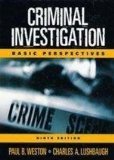 criminal investigation basic perspectives 1st edition paul b weston ,charles a lushbaugh 0130942081,