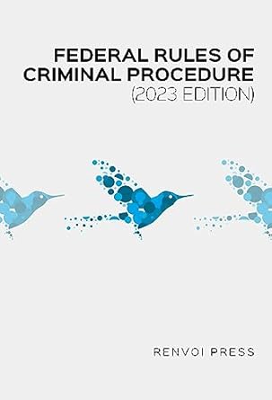 federal rules of criminal procedure 1st edition renvoi press b01gan9pfq