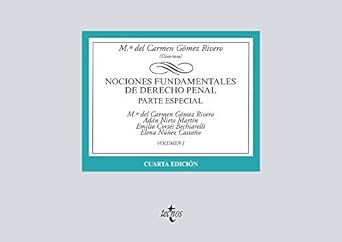 nociones fundamentales de derecho penal volumen i parte especial edicion edition m del carmen gomez rivero