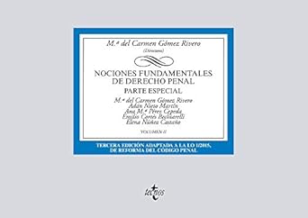 nociones fundamentales de derecho penal volumen ii parte especial edicion edition m del carmen gomez rivero