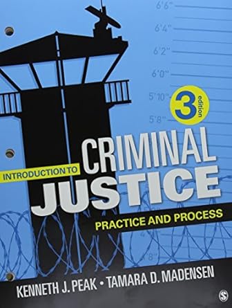 introduction to criminal justice practice and process 3rd edition kenneth j peak ,tamara d herold 1506391834,