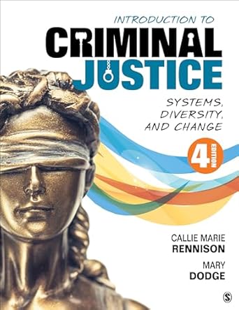 introduction to criminal justice systems diversity and change 1st edition callie marie rennison ,mary j dodge