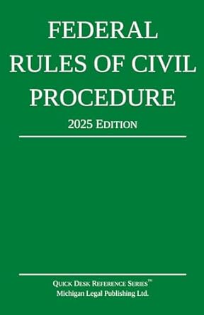 federal rules of civil procedure   with statutory supplement 2025th edition michigan legal publishing ltd