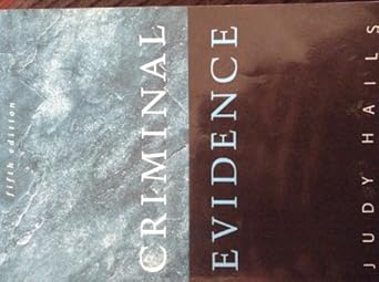 criminal evidence 1st edition judy hails 0495001384, 978-0495001386