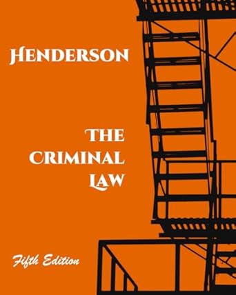 the criminal law 1st edition stephen e henderson b0dc3rh1rs, 979-8334484207