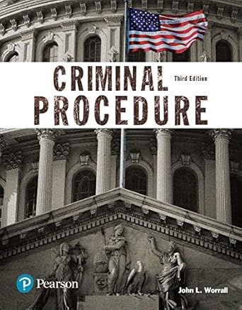 criminal procedure 3rd edition john l worrall b01mzc8g7z, 978-0134574929