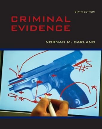 criminal evidence 1st edition norman garland 0073527998, 978-0073527994