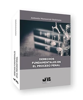 derechos fundamentales en el proceso penal 1st edition antonio monserrat quintana 8419045802, 978-8419045805