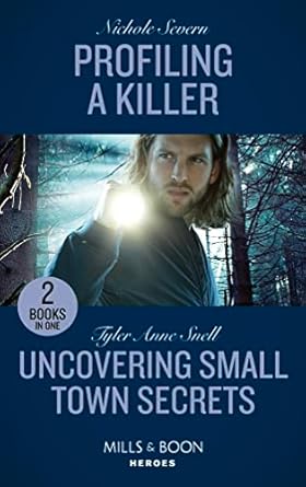 profiling a killer / uncovering small town secrets profiling a killer / uncovering small town secrets 1st