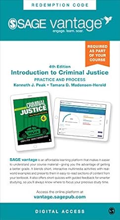 introduction to criminal justice vantage shipped access card practice and process 1st edition kenneth j peak