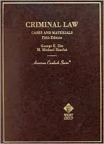 basic criminal law cases and materials 1st edition george e dix 031434733x, 978-0314347336