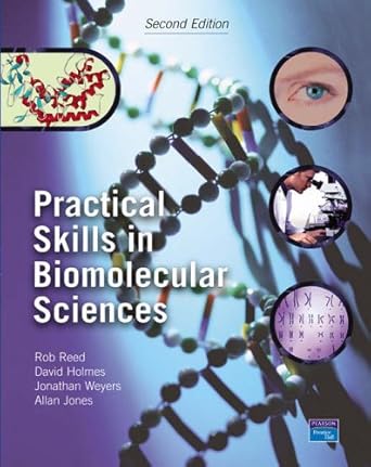 practical skills in biomolecular science with forensic science and fundamentals of anatomy and physiology and