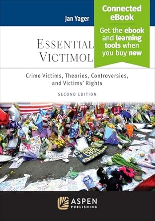 essentials of victimology crime victims theories controversies and victims rights connected ebook 1st edition