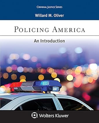 policing america an introduction unbnd edition willard m oliver 1454886188, 978-1454886181