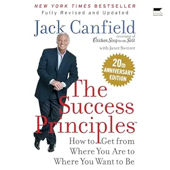 the success principles how to get from where you are to where you want to be 1st edition jack canfield ,janet>