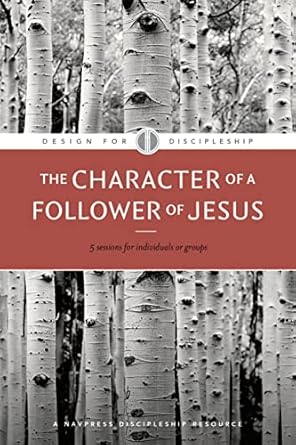 the character of a follower of jesus 1st edition b0byxqcfm4