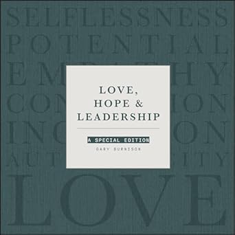 love hope and leadership a special edition gary burnison 1394232241, 978-1394232246