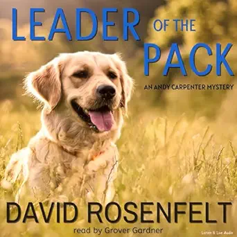 leader of the pack 1st edition david rosenfelt ,grover gardner ,listen live audio, inc b008praffu