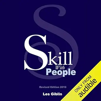 skill with people 1st edition les giblin ,pat reilly ,les giblin books inc b00i8811dq