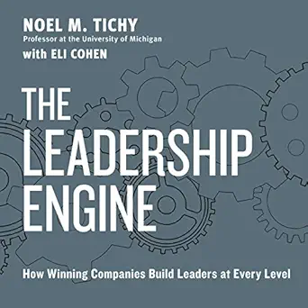 the leadership engine 1st edition noel m tichy ,harperaudio b07w4dnqpc
