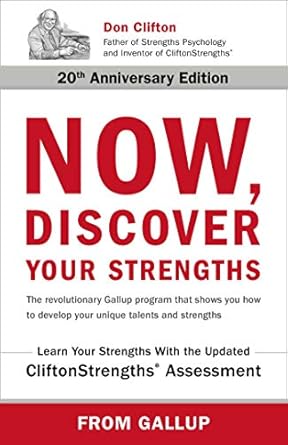 now discover your strengths 1st edition gallup press b081bcchf3