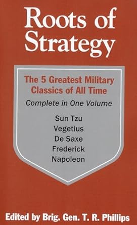roots of strategy book 1 1st edition thomas r phillips 0811721949, 978-0811721943