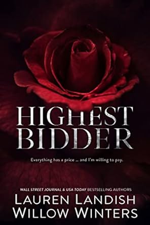 highest bidder 1st edition lauren landish ,willow winters b00snt0z0u