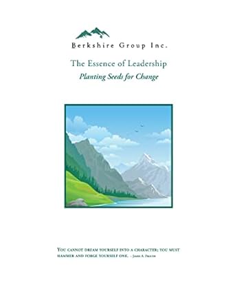 essence of leadership planting seeds for change 1st edition janet kendall white ,anthony j frisone ,brian j