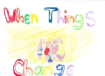 when things change 1st edition ray giles ,a weeks b00bltauok