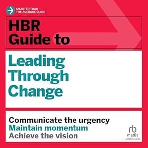 hbr guide to leading through change 1st edition harvard business review ,timothy andres pabon ,shannon condon