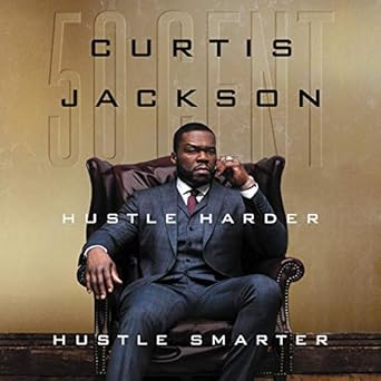 hustle harder hustle smarter untitled 1st edition curtis 50 cent jackson 1094119954, 978-1094119953