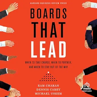 boards that lead when to take charge when to partner and when to stay out of the way 1st edition michael